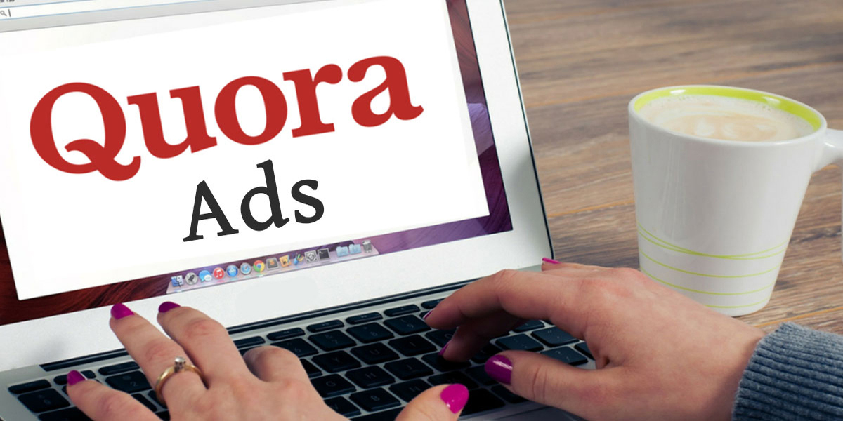 Advertise On Quora Effectively Using 5 Simple Steps